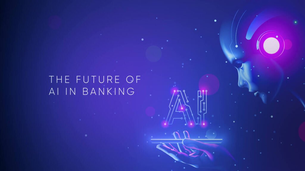The Future of AI in Banking